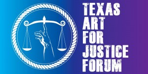 Texas+Art+4+Justice+2